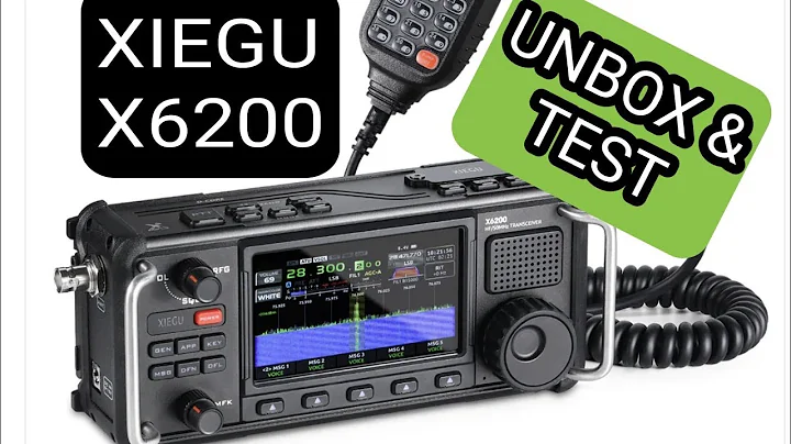 NEW XIEGU X6200 UNBOX & TEST - M0FXB