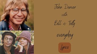 Video thumbnail of "John Denver with Fat City - Everyday Lyrics 1971"