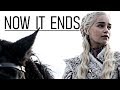 GOT Season 8 - Now It Ends