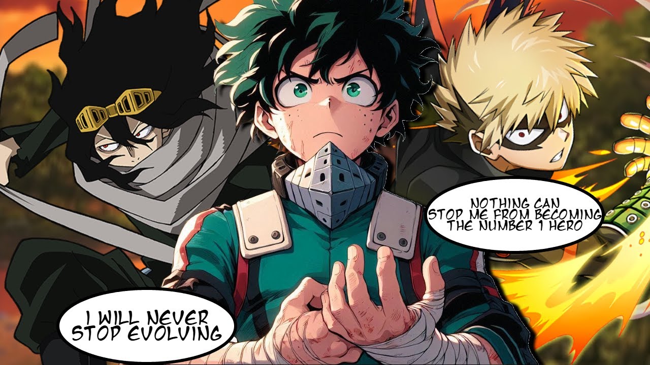 What if Deku Had An Evolution Quirk The Movie