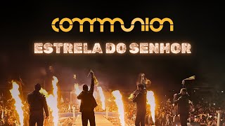 @communionoficial - ESTRELA DO SENHOR