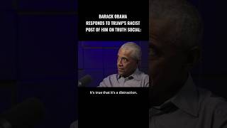 Barack Obama Responds To Trump's Racist Post