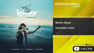 Amirabbas Golab - Berim Darya