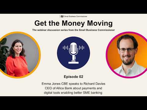 Get the Money Moving: Richard Davies, CEO of Allica Bank