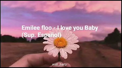 Emilee Flood - I love You Baby (Sup. Español)