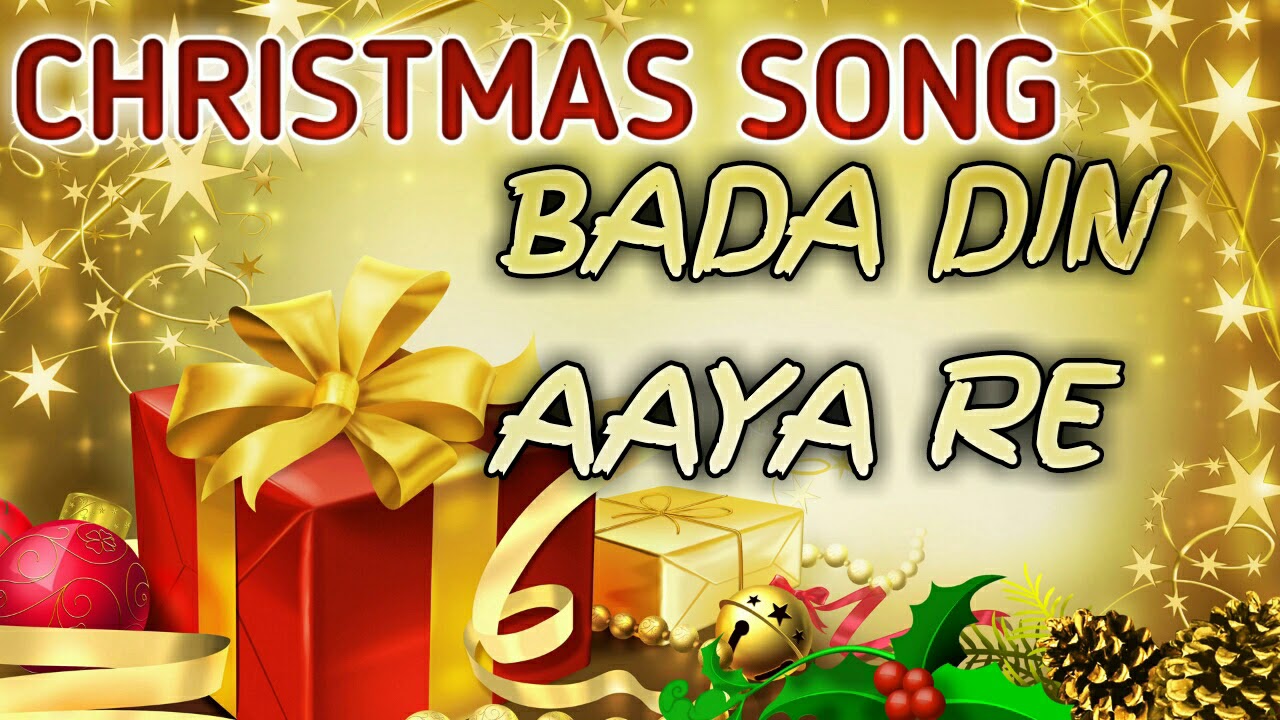 Bada din aaya re khusiya laya re !! Hindi Christmas song 2020 !!
