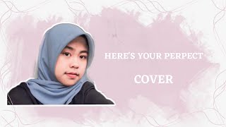 Heres Your Perpect - Jamie Miller Cover By Intan Rahayu
