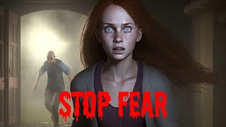 Stop Fear - Intro Survival Horror Game