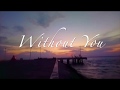 Without You-JEREMY GLINOGA