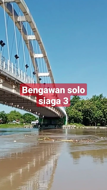 bengawan solo siaga 3 di bojonegoro