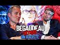 Bgaudeau dtruit un raciste