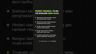 Prinsip Finansial yang Wajib Dipahami Anak Muda