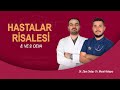 GERÇEK TIP - HASTALAR RİSALESİ 8. VE 9. DEVA