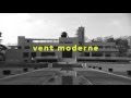 Vent moderne 2015 xavier veilhan  trailer