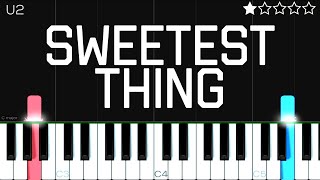 U2 - Sweetest Thing | EASY Piano Tutorial