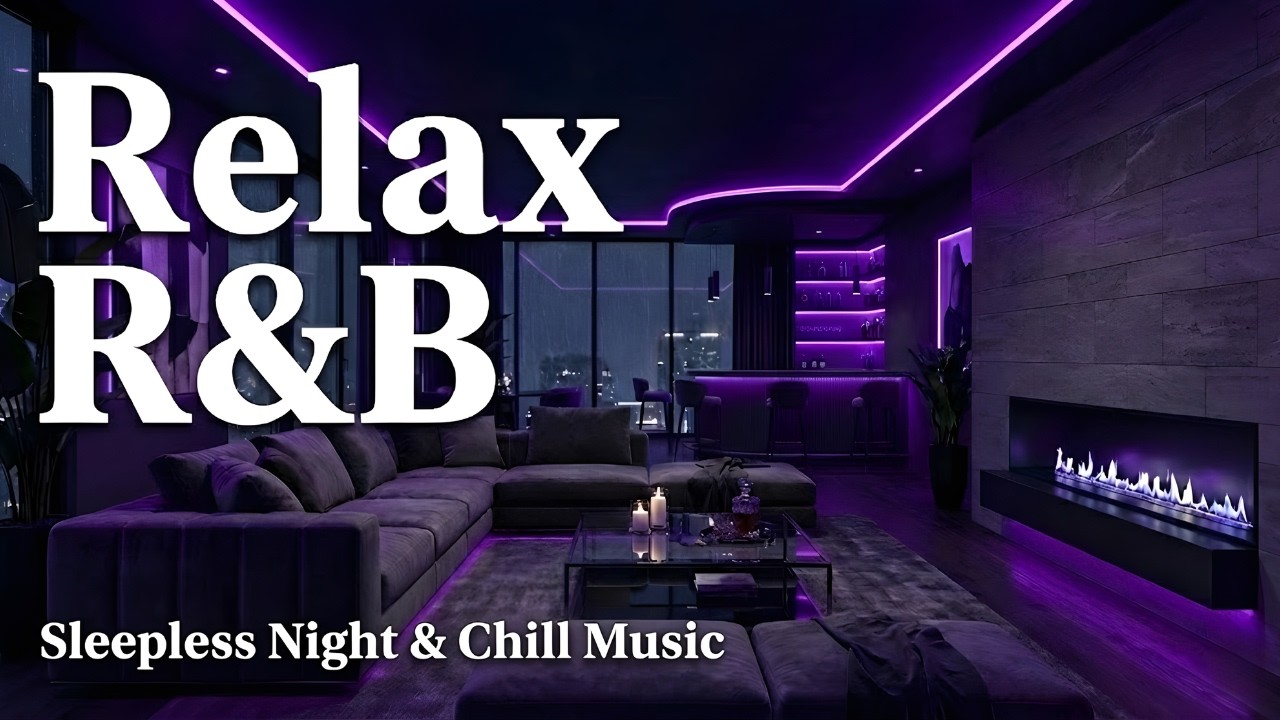 【 Midnight Soul 】 Healing R&B 2026 | Deep Soul for Sleepless Nights & Cozy Bedroom