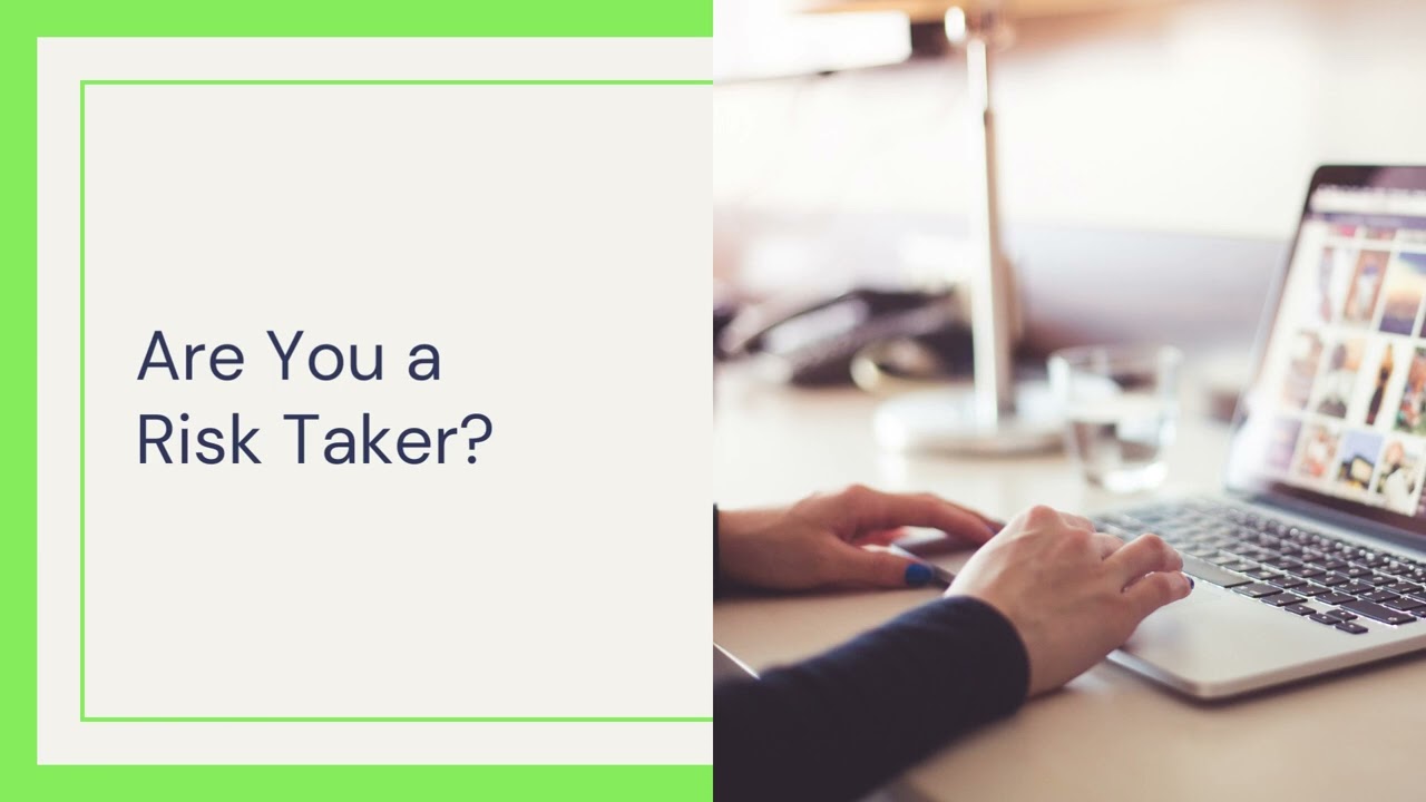 Are You a Risk Taker?