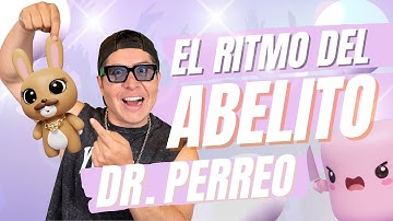 DR PERREO - THE RHYTHM OF ABELITO🎵🔥