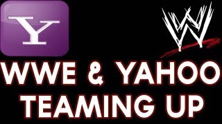 WWE\&YAHOO! Team Up!