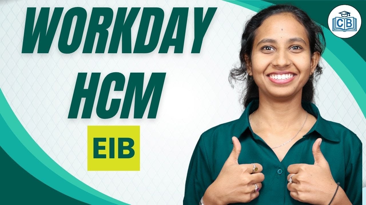 Workday HCM EIB | EIB in Workday HCM | Workday HCM Tutorial | Workday ...