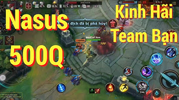 Liên Minh Tốc Chiến : Thần Búa NASUS - 500Q 1 Dập 1 Mạng - Đẩy đường PK cực tốt Cho AE Solo Land