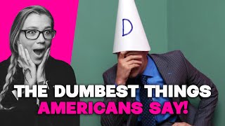 DUMBEST THINGS AMERICANS HAVE SAID | AMERICAN REACTS | AMANDA RAE