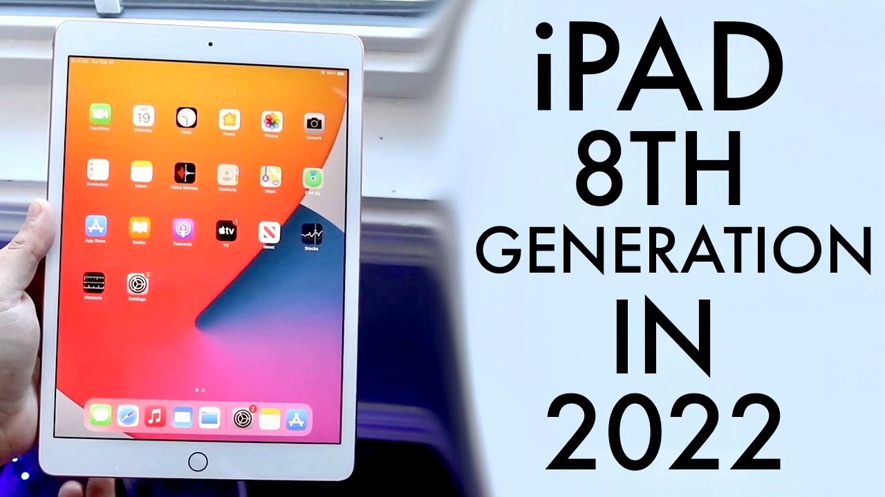 iPad 8th Generation In 2022! (Still Worth Buying?) (Review) 