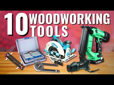 Top 10 Must See Woodworking Tools