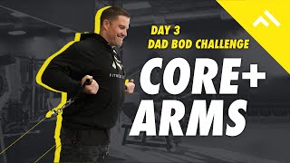 Dad Bod Core &amp; Arms Workout