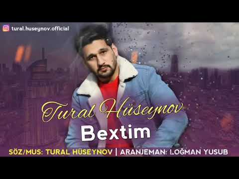 Tural Huseynov - Bextim 2020 | Azeri Music [OFFICIAL]