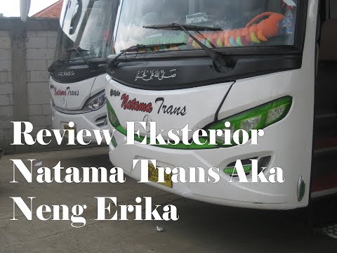 |Review Eksterior| Natama Trans Asia Aka Neng Erika :D