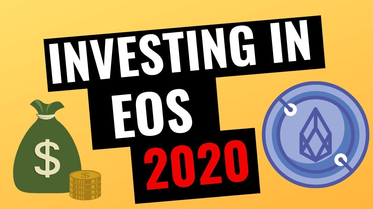 Should You Invest in EOS in 2020?