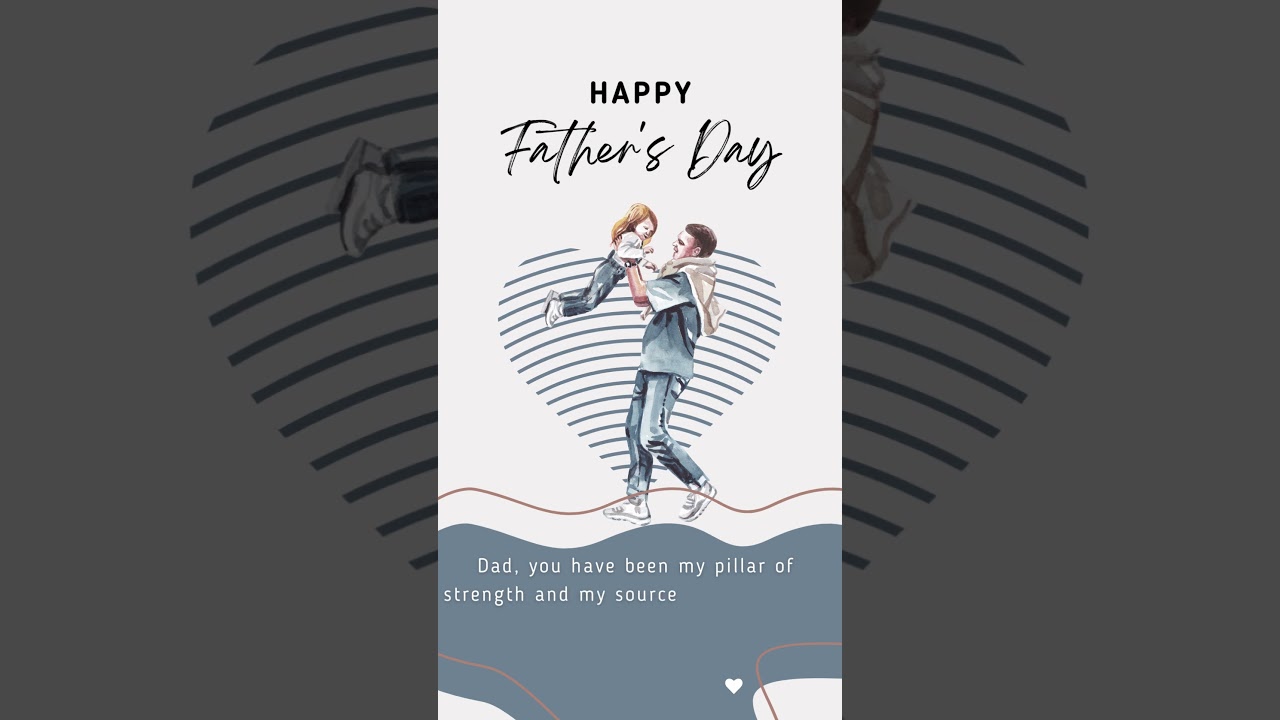 11"Heartfelt Father's Day Wishes | Celebrating the Bond with Dad"
