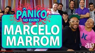 Marcelo Marrom - Pânico - 01/06/16
