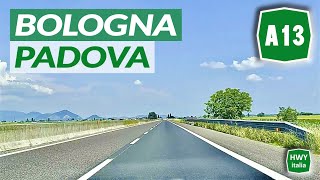 Autostrada A13 | BOLOGNA - PADOVA | Percorso completo