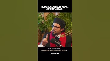 NUMERICAL MIRACLE Makes ATHEIST CONVERT #muslimtiktok #revertmuslim #islamicstatus