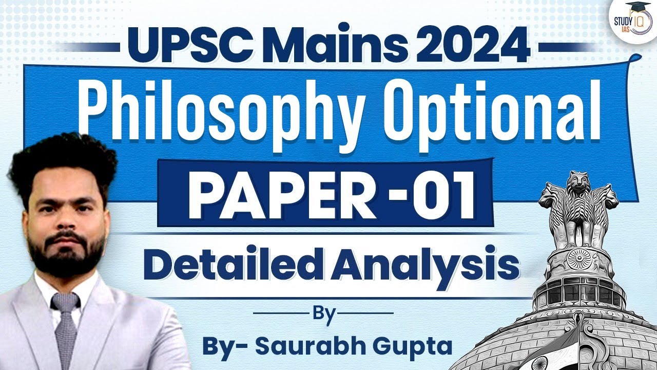 UPSC Philosophy Optional Paper 1 Mains 2024 | Detailed Analysis | UPSC ...