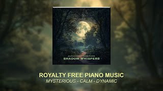 Shadow Whispers - Royalty Free Piano Music ✅ Alexander Nakarada