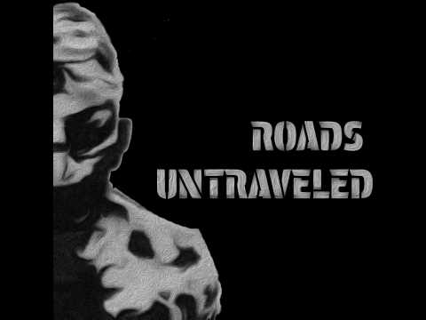 Roads Untravelled [Linkin Park Remix]