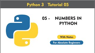 05 Numbers in Python | For Beginners | With Notes
