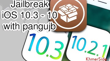 New! Jailbreak iOS 10.3 10.2.1 - Cydia iOS 10 and Higher with pangujb