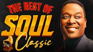 The Very Best Of Classic Soul: Teddy Pendergrass,Luther Vandross, Marvin Gaye⭐SOUL GROOVE 70'S