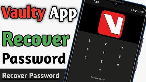 How To Recover Vaulty App Password 🔑 | Recover Password Vaulty App 😌