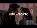 Mini Mansions- Creeps  [INGLES // ESPAÑOL ]