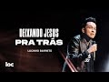 DEIXANDO JESUS PRA TRÁS - LUCINHO BARRETO