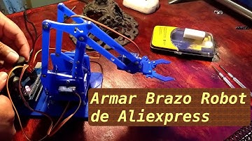 Kit de Brazo robot 4 DOF de Aliexpress - armar paso a paso