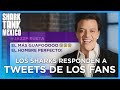 ¡Los Tiburones REACCIONAN a tweets de los fans! | Shark Tank México