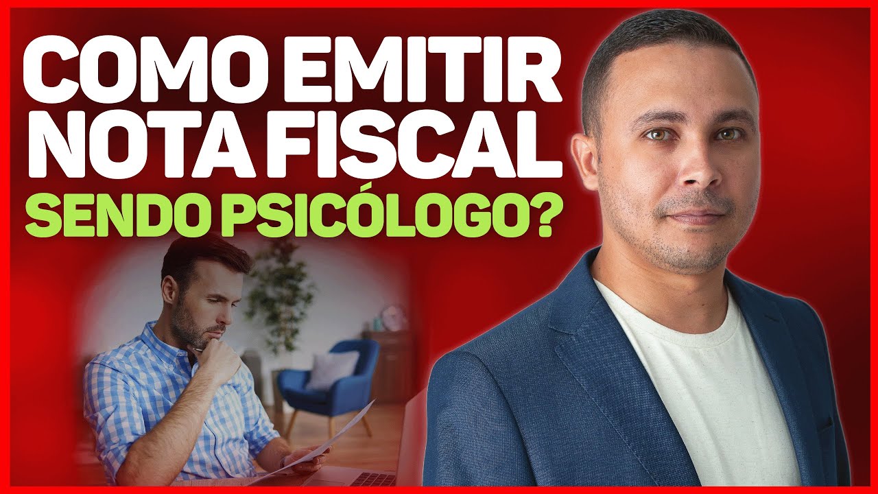 COMO EMITIR NOTA FISCAL SENDO PSICÓLOGO