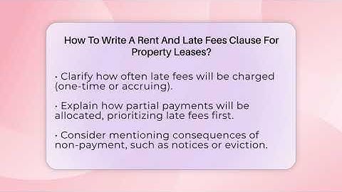 How To Write A Rent And Late Fees Clause For Property Leases? - Mastering Property Management