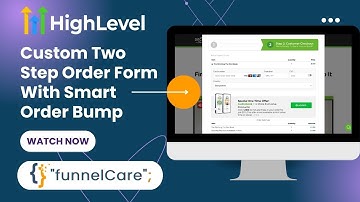 HighLevel | Custom Two Step Order Form With Smart Order Bump